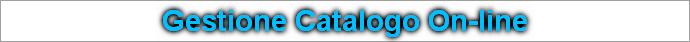 Gestione Catalogo On-line